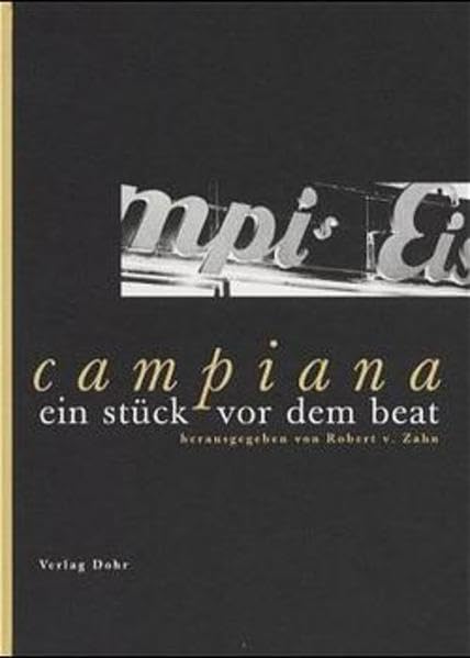 campiana: ein stück vor dem beat: Pierluigi Campi zum 70. Geburtstag am 15. Dezember 1998 Pop culture