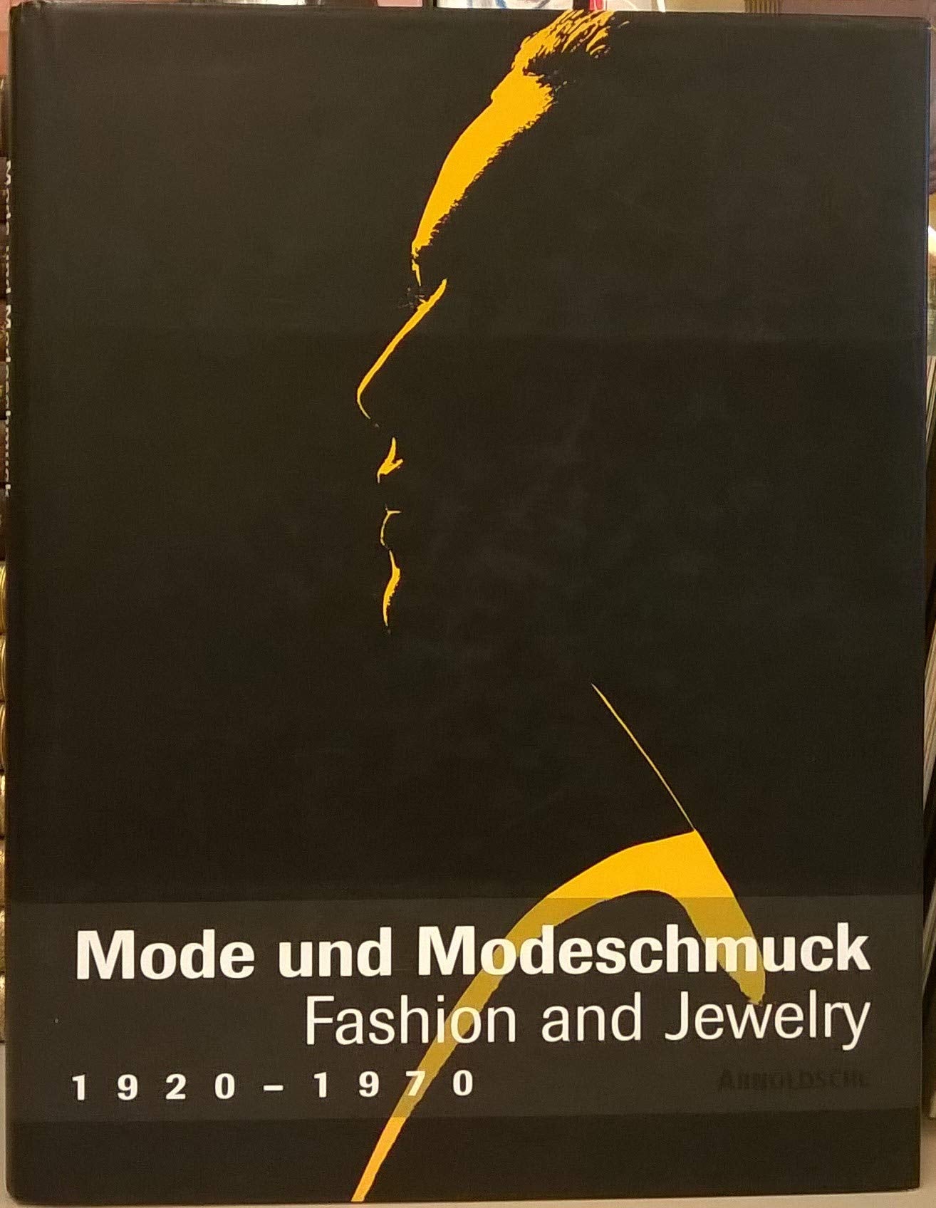 Mode und Modeschmuck 1920 - 1970 / Fashion and Jewelry 1920-1970 Books