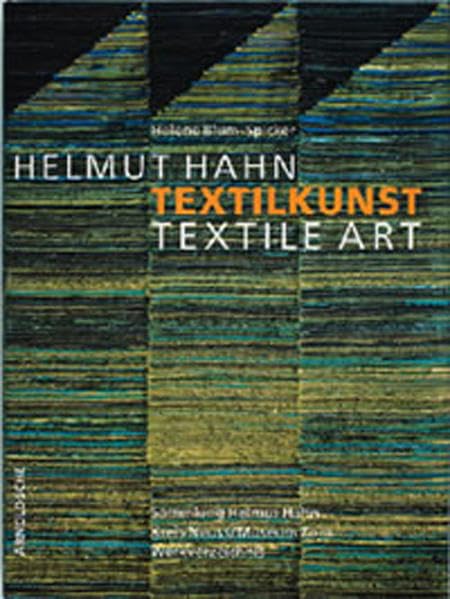 Helmut Hahn: Textilkunst Hobbies & Crafts Books