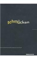 Schmücken, The Art of Adornment: Hochschule für Gestaltung, Fachhochschule Pforzheim, Studiengang Schmuck und Gerät 1965-1995. Dtsch.-Engl. Architecture
