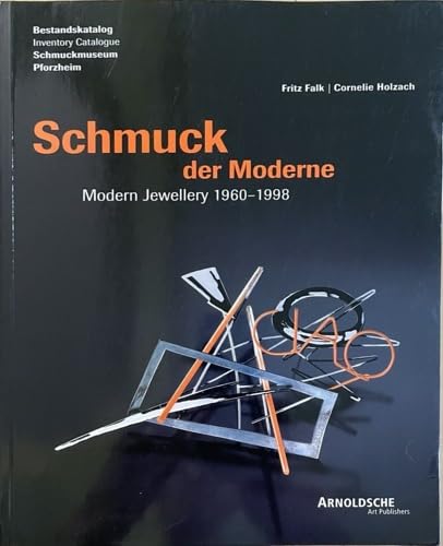Schmuck Der Moderne Modern: 1960-1998, Modern Jewellery book