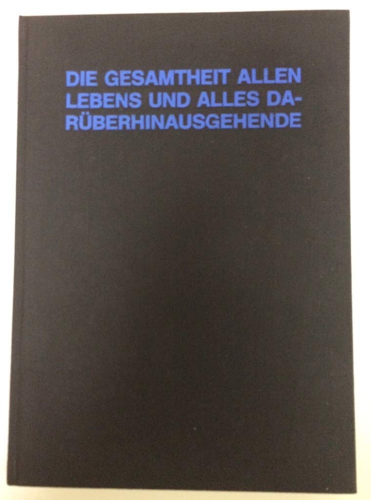 Die Gesamtheit allen Lebens und alles Darüberhinausgehende Travel