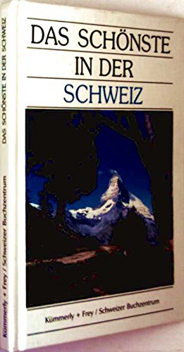Das Schönste in der Schweiz Books