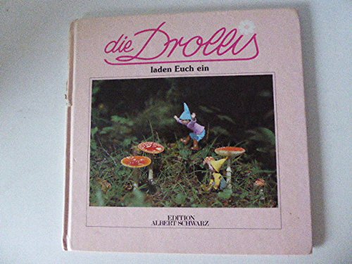 Die Drollis laden euch ein. Schreibschriftausgabe Books