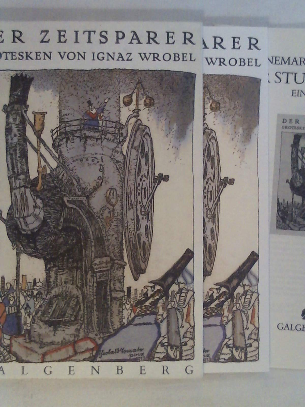 Der Zeitsparer. Grotesken mit Ignaz Wrobel Contemporary literature