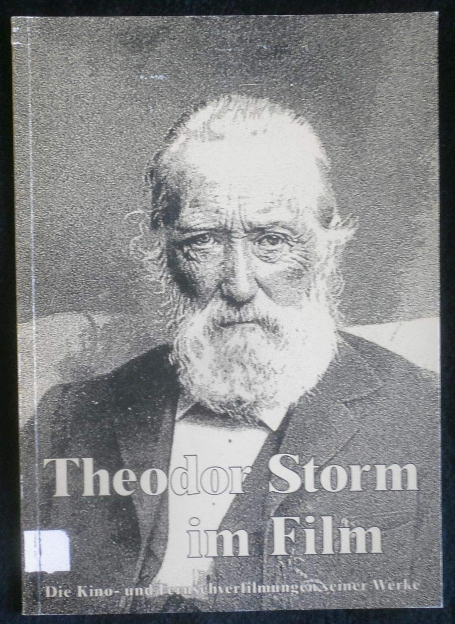 Theodor Storm im Film Film, Art & Culture