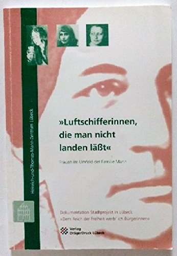 Luftschifferinnen, die man nicht landen lässt Contemporary literature Books