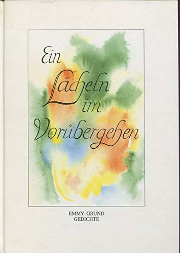Ein Lächeln im Vorübergehen: Gedichte Lifestyle Books