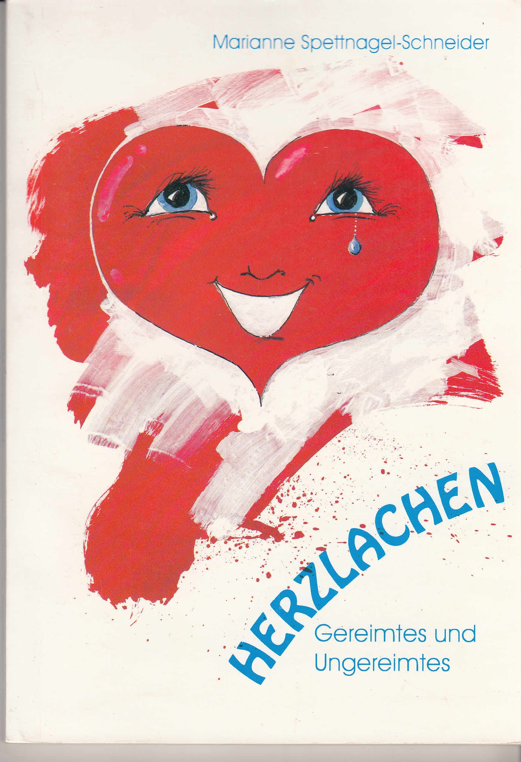 Herzlachen: Gereimtes und Ungereimtes Books