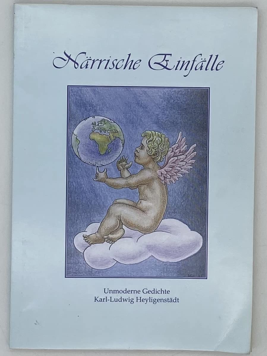 Närrische Einfälle: Unmoderne Gedichte Poetry