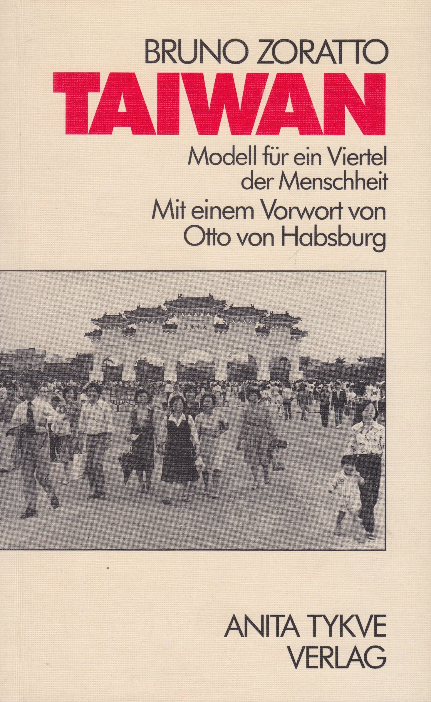 Taiwan. Modell für ein Viertel der Menschheit Books