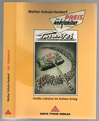 Preis Unbezahlbar. Die 'Tarantel': Heisse Lektüre im Kalten Krieg Books