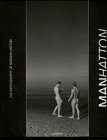 ManHatton: The Photography of Norman Hatton. Vorw. Dtsch.-Engl.-Französ. LGBTQ+
