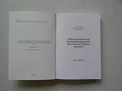 Telekommunikation und Fremdsprachenunterricht: Information, Projekte, Ergebnisse (Fremdsprachen in Lehre und Forschung) Books