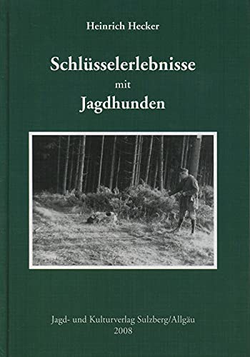 Schlüsselerlebnisse mit Jagdhunden Leisure & Fun