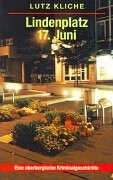 Lindenplatz, 17. Juni Crime & Thrillers