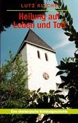 Heilung auf Leben und Tod: Eine oberbergische Kriminalgeschichte Crime & Thrillers