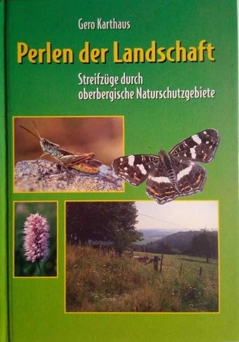 Perlen der Landschaft. Streifzüge durch oberbergische Naturschutzgebiete Books
