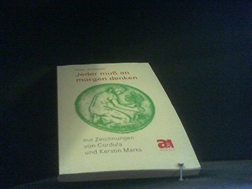 Jeder muss an morgen denken Natural Sciences
