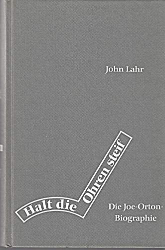 Halt die Ohren steif. Die Joe-Orton-Biographie Books
