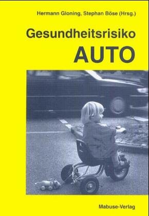 Product Image: Gesundheitsrisiko Auto