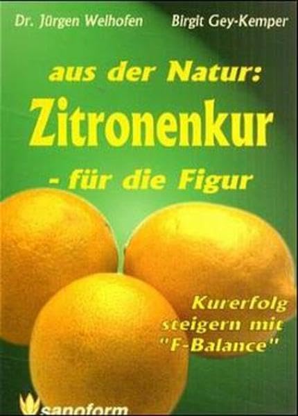 Aus der Natur: Zitronenkur - für die Figur! Leisure, Home & Garden