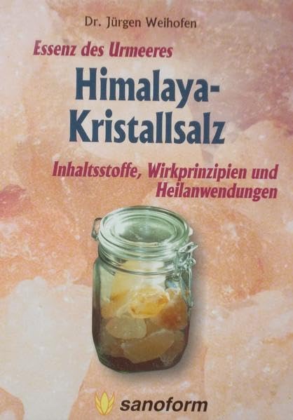 Himalaya-Kristallsalz - Essenz des Urmeeres Health, Nutrition & Fitness