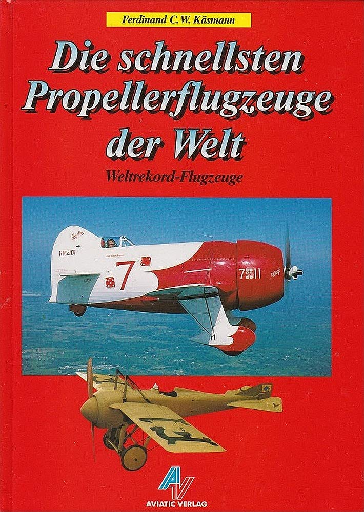 Die schnellsten Propellerflugzeuge der Welt: Weltrekordflugzeuge Business & Technology