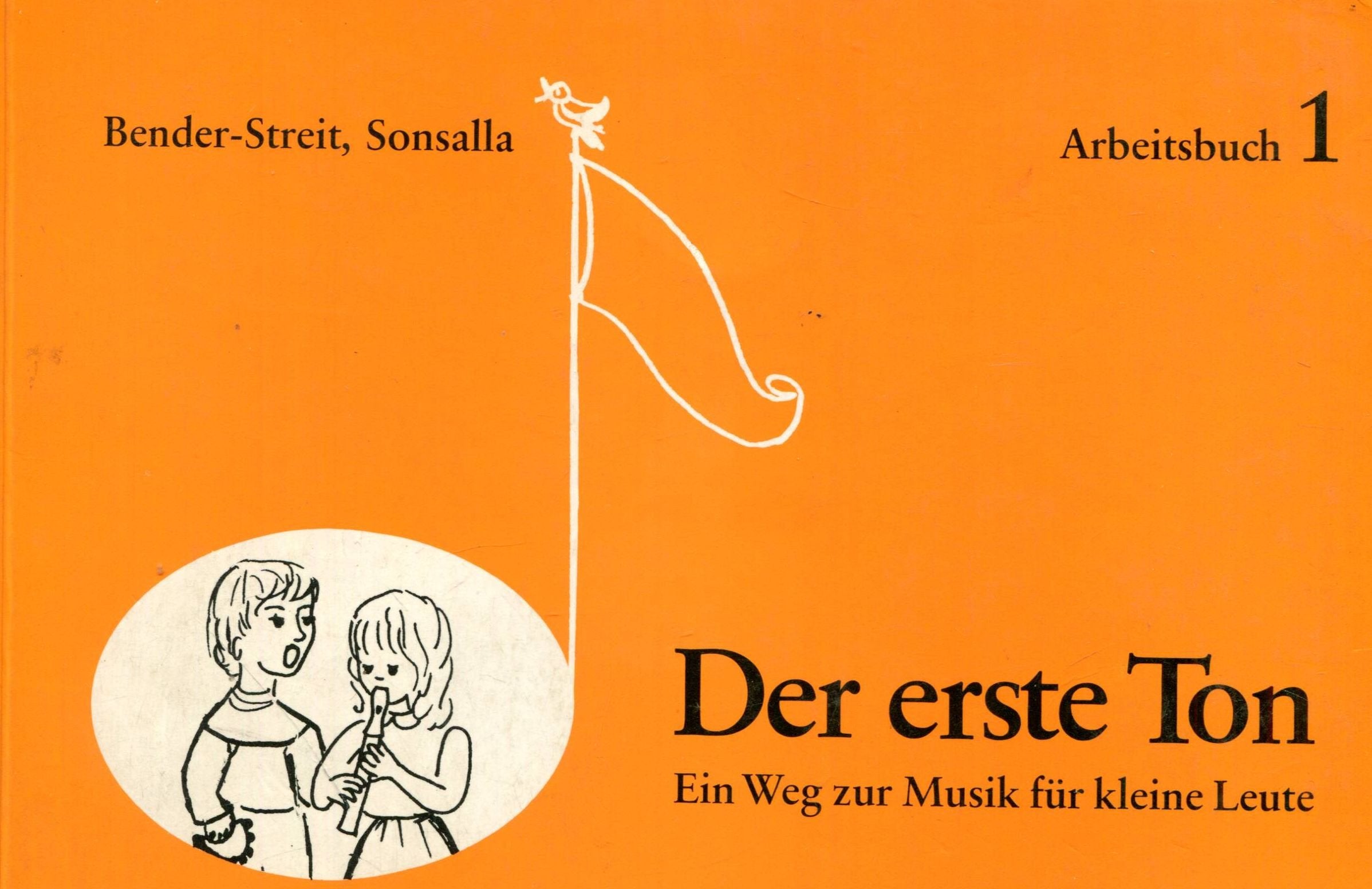 Der erste Ton. Ein Weg zur Musik für kleine Leute: Arbeitsbuch 1 Sheet Music