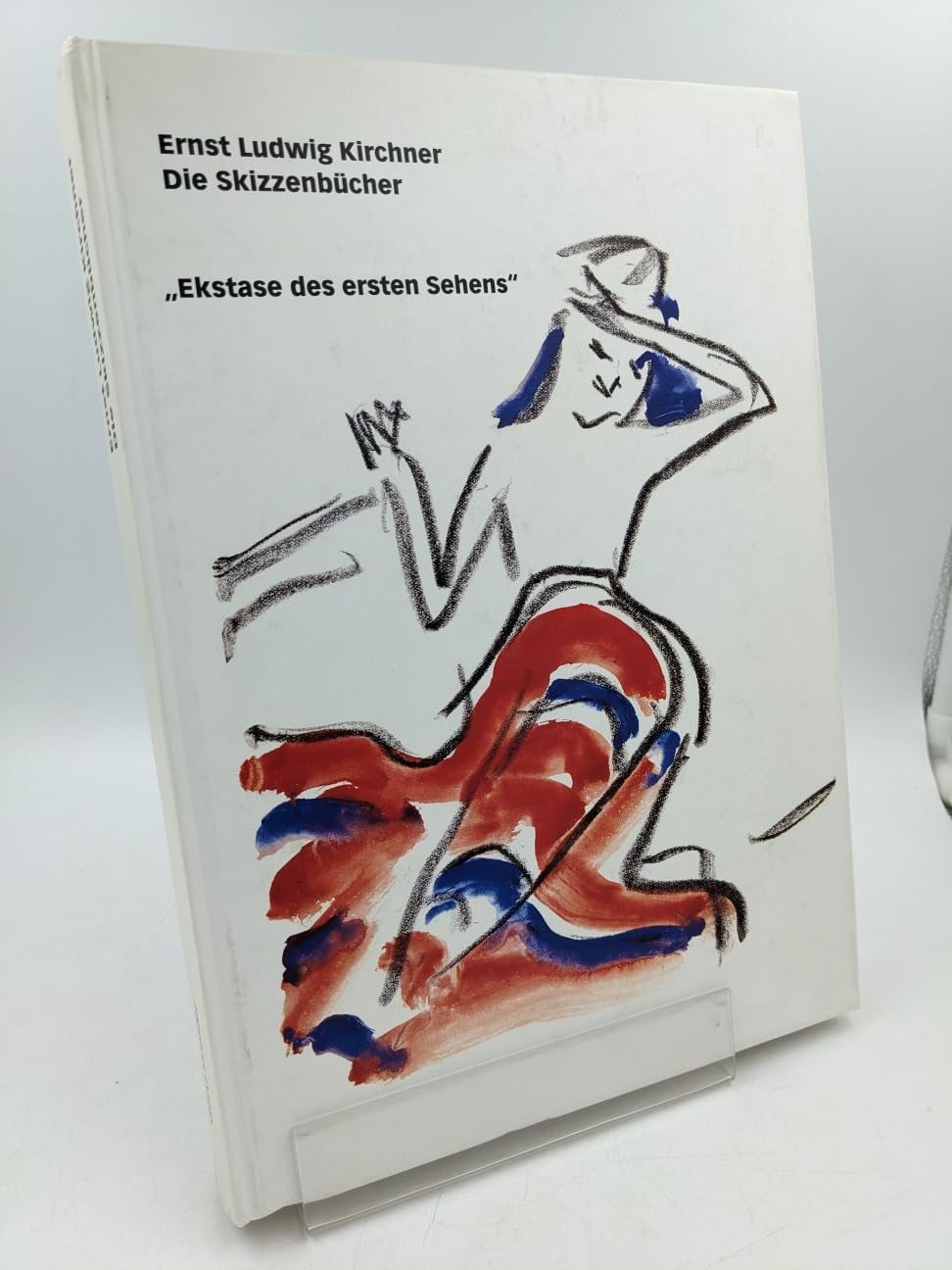 Ernst Ludwig Kirchner - Die Skizzenbücher. "Ekstase des ersten Sehens" Monographie und Werkverzeichnis Books