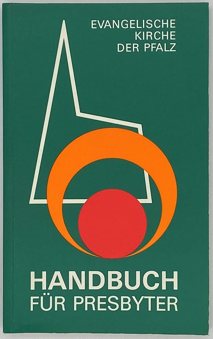 Handbuch für Presbyter: 1990-1996 Books
