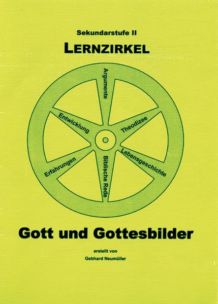 Lernzirkel: Gott und Gottesbilder: Sekundarstufe II Education & Training