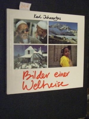 Bilder einer Weltreise Travelogues