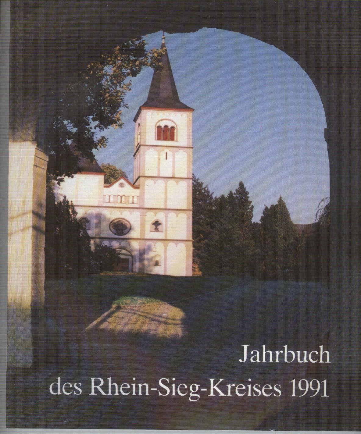 Jahrbuch des Rhein-Sieg-Kreises 1991 Books