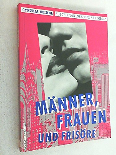 Männer, Frauen und Frisöre Partnership & Love