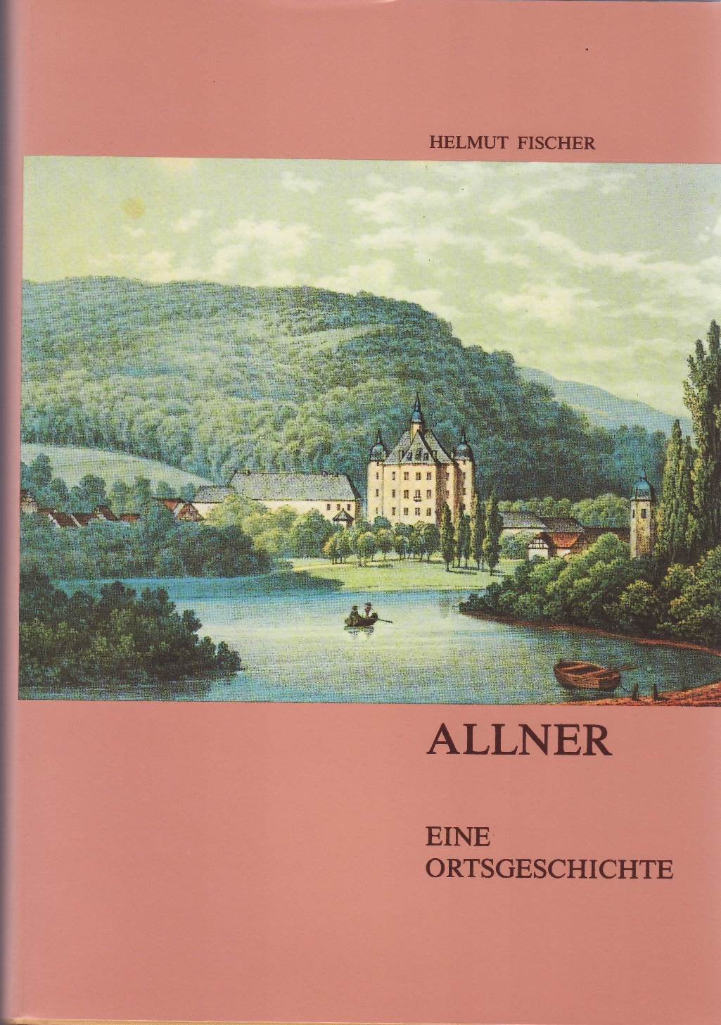 Allner. Eine Ortsgeschichte Books