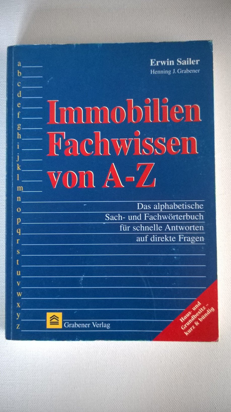 Immobilienfachwissen von A bis Z Books