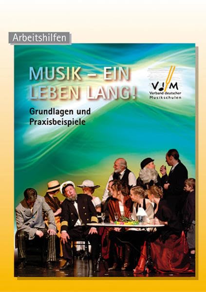 Musik - Ein Leben lang!: Grundlagen und Praxisbeispiele book
