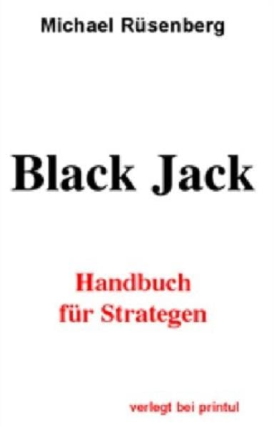 Black Jack. Handbuch für Strategen. Leisure & Fun