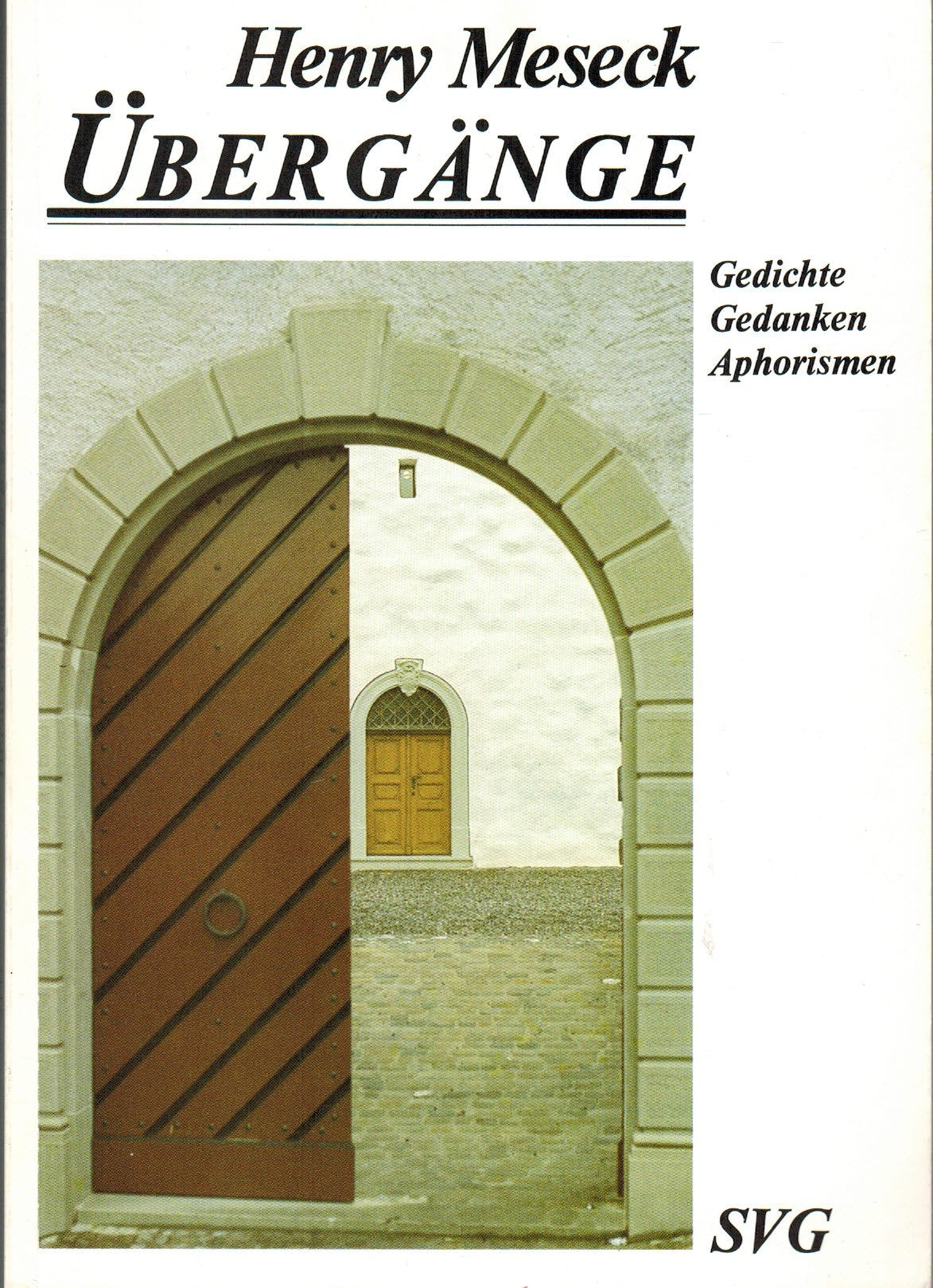 Übergänge. Gedichte, Gedanken, Aphorismen Books
