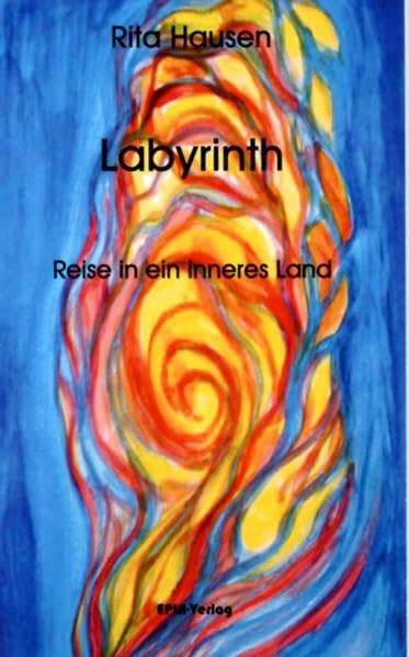 Labyrinth: Reise in ein inneres Land. Erzählung Essays & Short Stories
