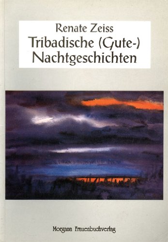 Tribadische (Gute-)Nachtgeschichten Books