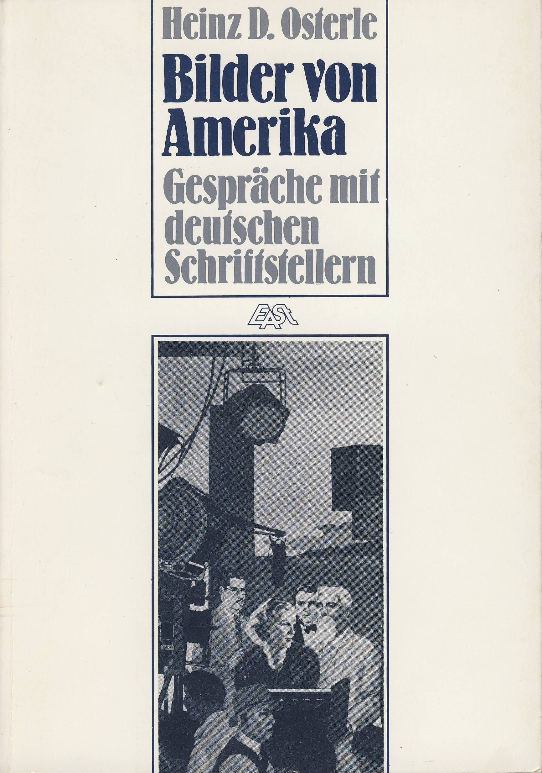Bilder von Amerika. Gespräche mit deutschen Schriftstellern Social Sciences
