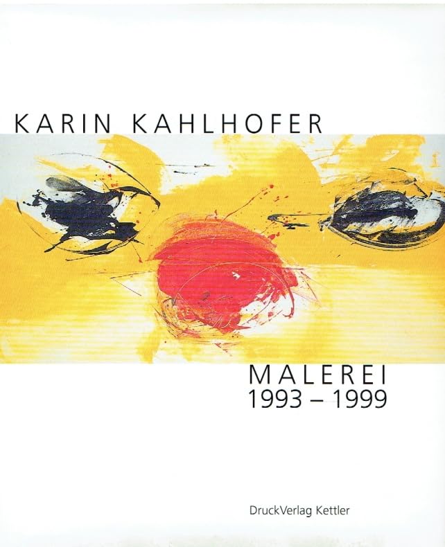 Karin Kahlhofer Malerei 1993-1999 Film, Art & Culture
