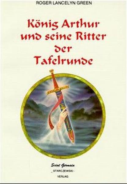 König Arthur und seine Ritter der Tafelrunde book