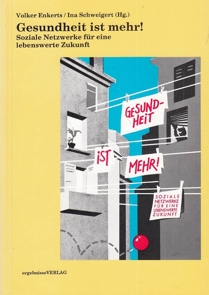 Gesundheit ist mehr!. Soziale Netzwerke für eine lebenswerte Zukunft Health, Nutrition & Fitness