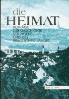 Die Heimat (Neue Folge). Mitteilungsblatt des Bergischen Geschichtsvereins Abteilung Solingen e.V. / Die Heimat, Bd. 15: Beiträge zur Geschichte Solingens und des Bergischen Landes, Neue Folge Books