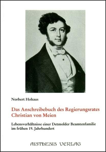 Das Ausschreibebuch des Regierungsrates Christian von Meien book