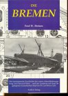 Die Bremen: Die faszinierende Geschichte der ersten Atlantiküberquerung von Ost nach West . . . und der Landung auf einer abgelegenen kanadischen Insel im St. Lawrence Golf Business & Technology