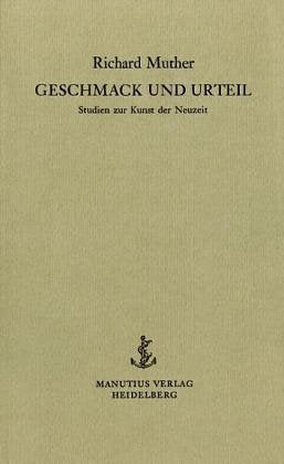 Geschmack und Urteil: Studien zur Kunst der Moderne Film, Art & Culture
